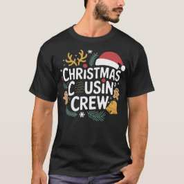 クリスマスのいとこのクルーTシャツデザイン Tシャツ