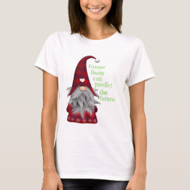 クリスマスのおもしろファッション GNOME BUDDY CAN PREDICT Tシャツ