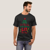 クリスマスのこの時期に輝いているのは木だけじゃない Tシャツ (正面フル)