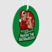 クリスマスのために家父長制を破る オーナメント (正面)