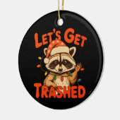 クリスマスのアライグマ Let's Get Trashed セラミックオーナメント (左)