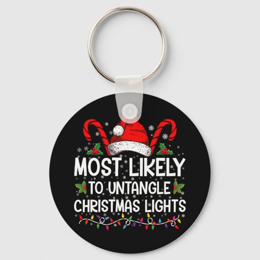 クリスマスのイルミネーションをほどく可能性が最も高い マッチング キーホルダー (正面)