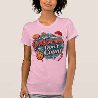 クリスマスのカロリーはカウントされない 面白いサンタクロース Tシャツ