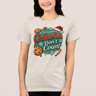 クリスマスのカロリーはカウントしない おもしろサンタクロース トライブレンドTシャツ