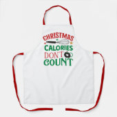 クリスマスのカロリーはカウントしない；クリスマス;料理; エプロン (正面)