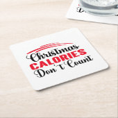 クリスマスのカロリーはカウントしない ユーモアあふれるキッチンの名言 スクエアペーパーコースター (アングル)