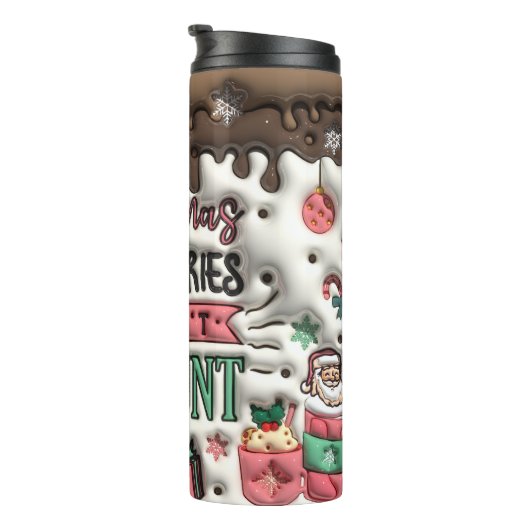 クリスマスのカロリーは膨らんだ3Dパフィーをカウントしない タンブラー (回転右)