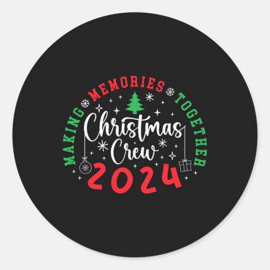 クリスマスのクルー2024思い出を一緒にクリスマス ラウンドシール (正面)