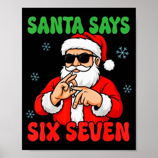 クリスマスのサンタさんは6と7の手サインがおもしろい 6 ポスター (正面)