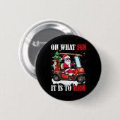 クリスマスのサンタを運転するのが面白い 缶バッジ (正面&裏面)