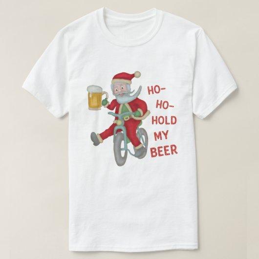 クリスマスのサンタクロースのおもしろいな把握私のビールユーモア Tシャツ (デザイン正面)