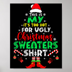 クリスマスのダサい服は暑すぎて無理 面白いXmas M ポスター