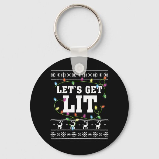 クリスマスのデザイン名言 - Let's Get Lit キーホルダー (正面)