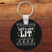 クリスマスのデザイン名言 - Let's Get Lit キーホルダー (正面)