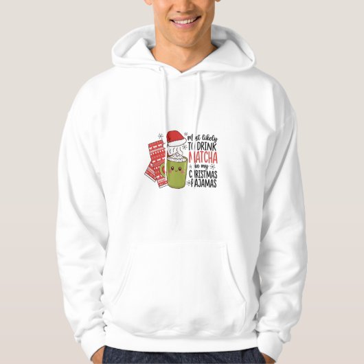 クリスマスのパジャマで抹茶を飲む可能性大 パーカ (正面)