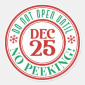 クリスマスのピークまで子供は開かない ラウンドシール (正面)