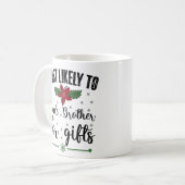 クリスマスのプレゼントと引き換えに兄弟を売り渡す可能性大 コーヒーマグカップ (正面左)