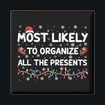 クリスマスのプレゼントを全て整理する可能性が最も高い マグネット<br><div class="desc">クリスマスのプレゼントを全て整理する可能性が最も高い</div>