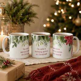 クリスマスのホーリーだけ朝型人間 コーヒーマグカップ