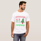 クリスマスのヤドリギの下で会いましょう Tシャツ (正面フル)
