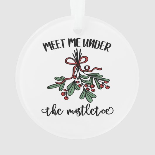 クリスマスのヤドリットーの下で私に会う オーナメント (裏面)
