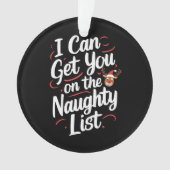 クリスマスのリストにいけな載せおもしろいる オーナメント (正面)