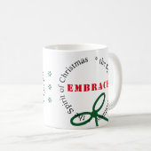 クリスマスの喜びのマグの精神を包含して下さい コーヒーマグカップ (正面右)