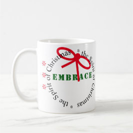 クリスマスの喜びのマグの精神を包含して下さい コーヒーマグカップ