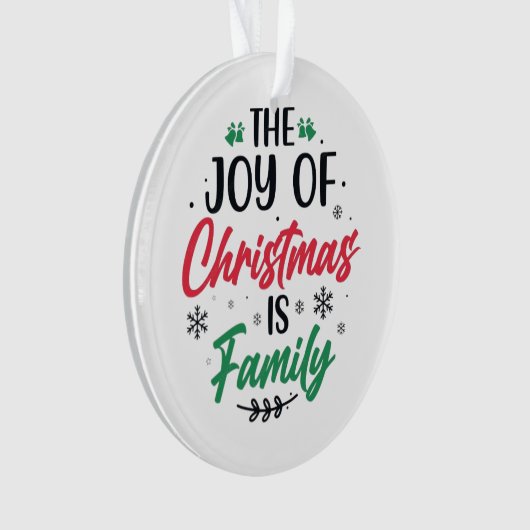 クリスマスの喜びは家族だ» オーナメント (正面)
