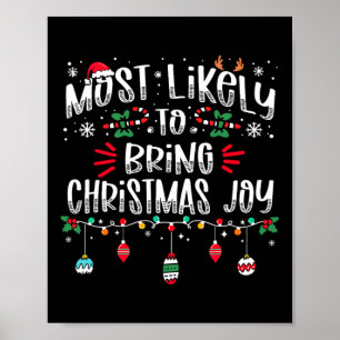 クリスマスの喜びをもたらす最も可能性が高いクリスマスおもしろいX ポスター