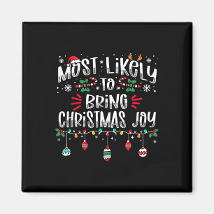 クリスマスの喜びをもたらす最も可能性が高いクリスマスおもしろいX マグネット