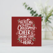 クリスマスの喜びを広げる最高の方法は、ホリデーシーズンを通して歌うことと踊ることだ シーズンカード (スタンド正面)