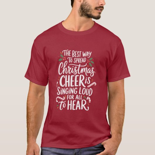 クリスマスの喜びを広める最善の方法 エルフ クリスマス Tシャツ (正面)