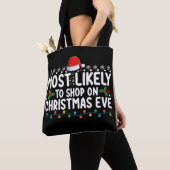クリスマスの夜に買い物する可能性が最も高い トートバッグ (クローズアップ)