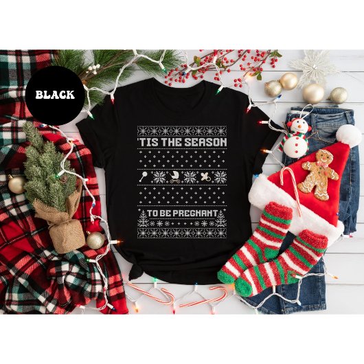 クリスマスの妊娠発表 'Tis The Season  Tシャツ