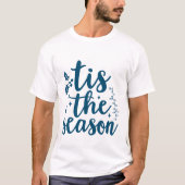 クリスマスの季節 Tシャツ (正面)