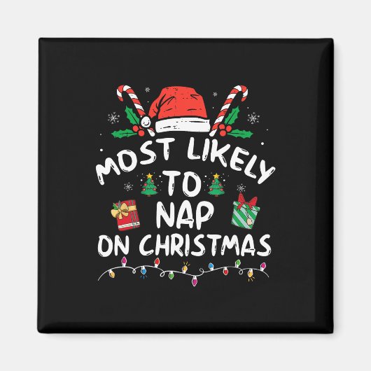 クリスマスの家族のマッチングで昼寝する可能性が最も高い マグネット (正面)