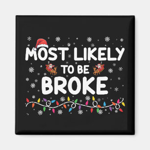 クリスマスの家族のマッチングを破るのが最も好きだ マグネット