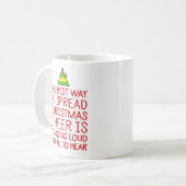 クリスマスの応援を広げる最も最高のな方法 コーヒーマグカップ (正面左)