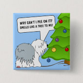 クリスマスの意味を今すぐあなたの犬に説明しなさい！ 缶バッジ (正面)