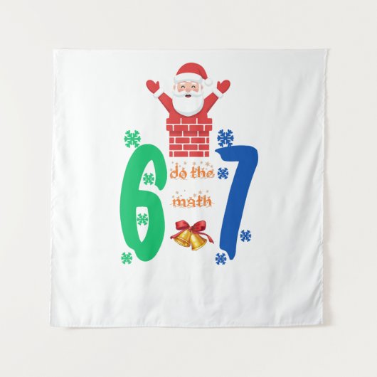 クリスマスの数学の面白いミーム「Do The Math 67」 タペストリー (正面)