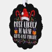 クリスマスの最後に贈り物を包む可能性が最も高い オーナメントカード (左)