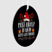 クリスマスの最後に贈り物を包む可能性が最も高い オーナメント (正面)