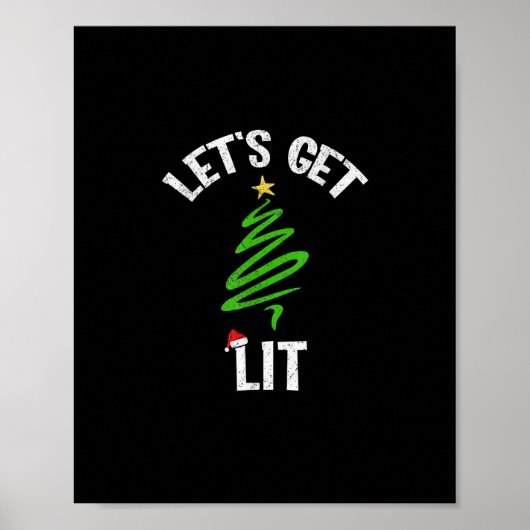 クリスマスの楽しいお酒の飲み会 Let's Get Lit ポスター (正面)