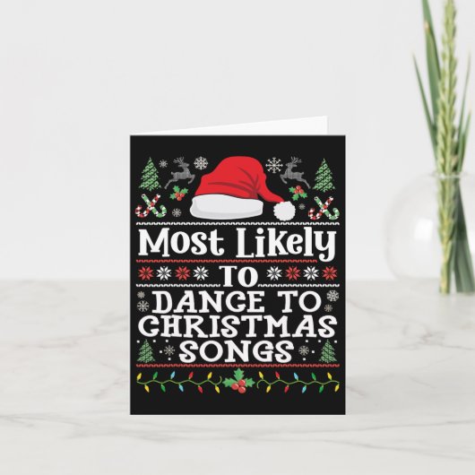 クリスマスの歌に踊る可能性が最も高い – Christma カード (正面)