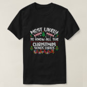 クリスマスの歌の歌詞をすべて知っている可能性が最も高い Tシャツ (デザイン正面)