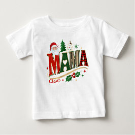 クリスマスの母、ママクロース ベビーTシャツ