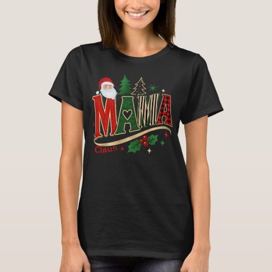 クリスマスの母、ママクロース Tシャツ (正面)