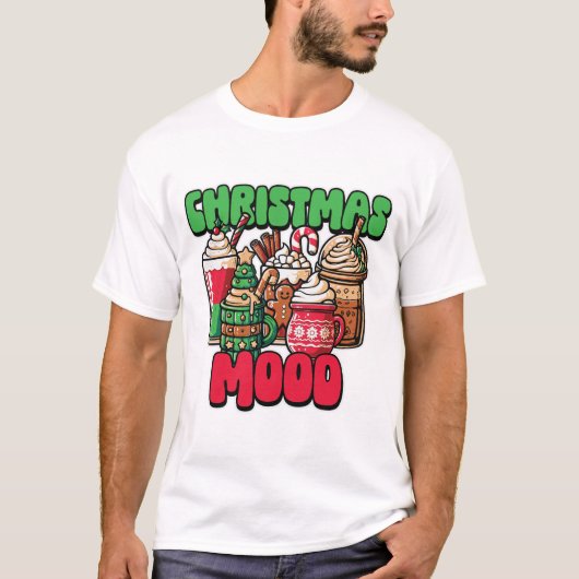 クリスマスの気分 ホリデー コーヒー好き フェスティブドリンク Tシャツ (正面)