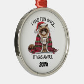 クリスマスの気難しい猫を飼ったことがあるおもしろい メタルオーナメント (右)